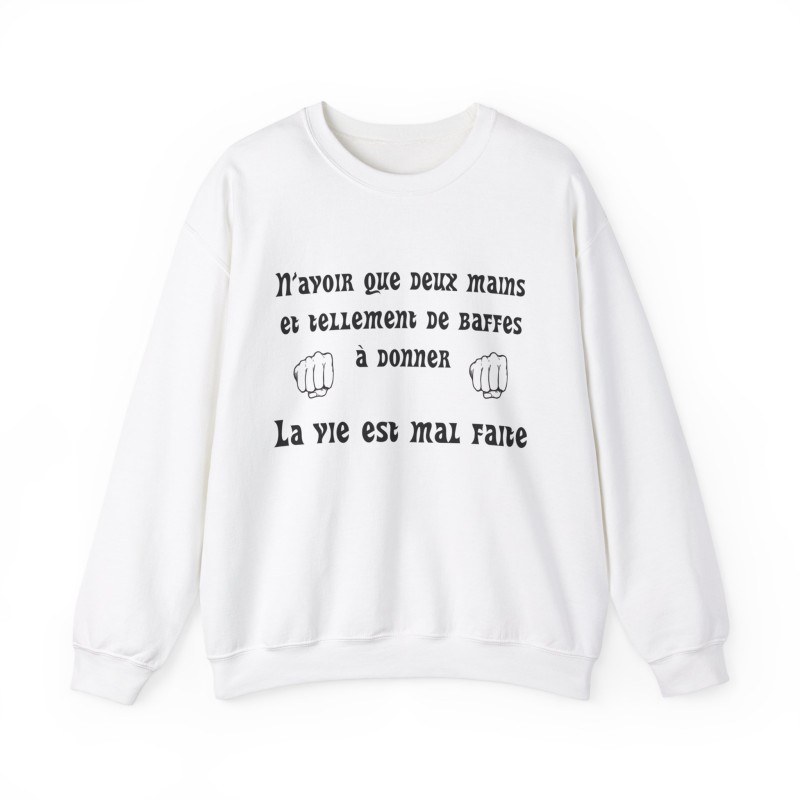 Sweat blanc n'avoir que deux mains ...
