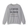 sweat gris LENGUO SILENCIO ...