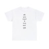 T-shirt blanc All you need... Logo