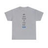 T-shirt gris All you need... Logo