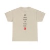 T-shirt sable All you need... Logo