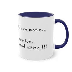 Mug Bleu foncé Ca va, je vais bien ...