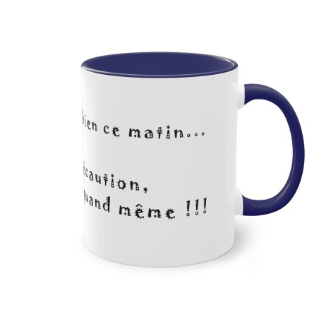 Mug Bleu foncé Ca va, je vais bien ...