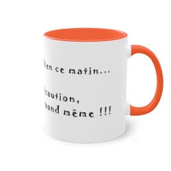 Mug orange Ca va, je vais bien ...