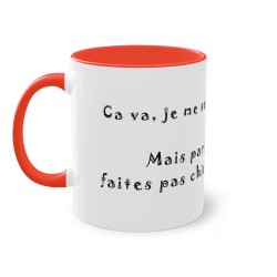 Mug rouge Ca va, je vais bien ...