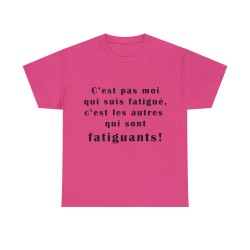 t-shirt fuchsia c'est pas moi qui suis...