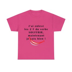 T-shirt fuchsia j'ai enlevé les 2 F...
