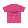 T-shirt fuchsia j'ai enlevé les 2 F...