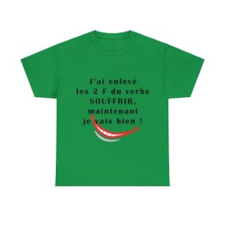 T-shirt vert irlandais j'ai enlevé les 2 F...
