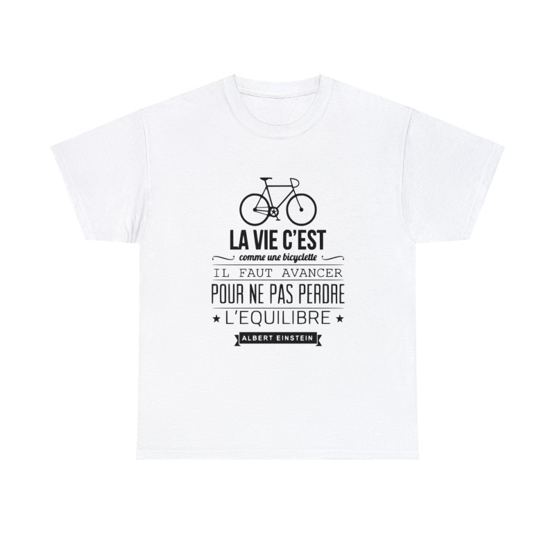 t-shirt blanc la vie c'est comme une bicyclette...