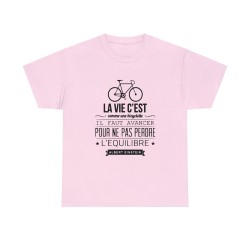 t-shirt rose la vie c'est comme une bicyclette...