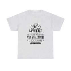 t-shirt cendre la vie c'est comme une bicyclette...