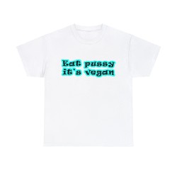 t-shirt blanc Eat pussy it's vegan