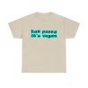 t-shirt sable Eat pussy it's vegan