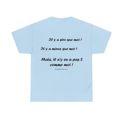 T-shirt bleu ciel il y a pire que moi