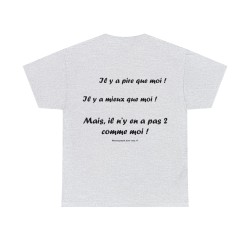 T-shirt cendre il y a pire que moi