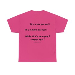 T-shirt fuchsia il y a pire que moi