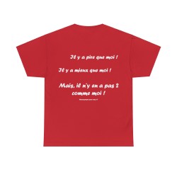 T-shirt rouge il y a pire que moi
