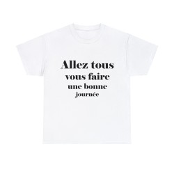 T-shirt blanc Allez tous vous faire