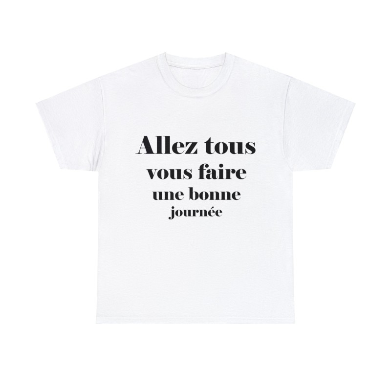 T-shirt blanc Allez tous vous faire