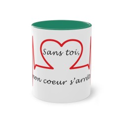 mug vert foncé sans toi mon cœur s'arrête