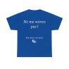 Tshirt royal ne me suivez pas H