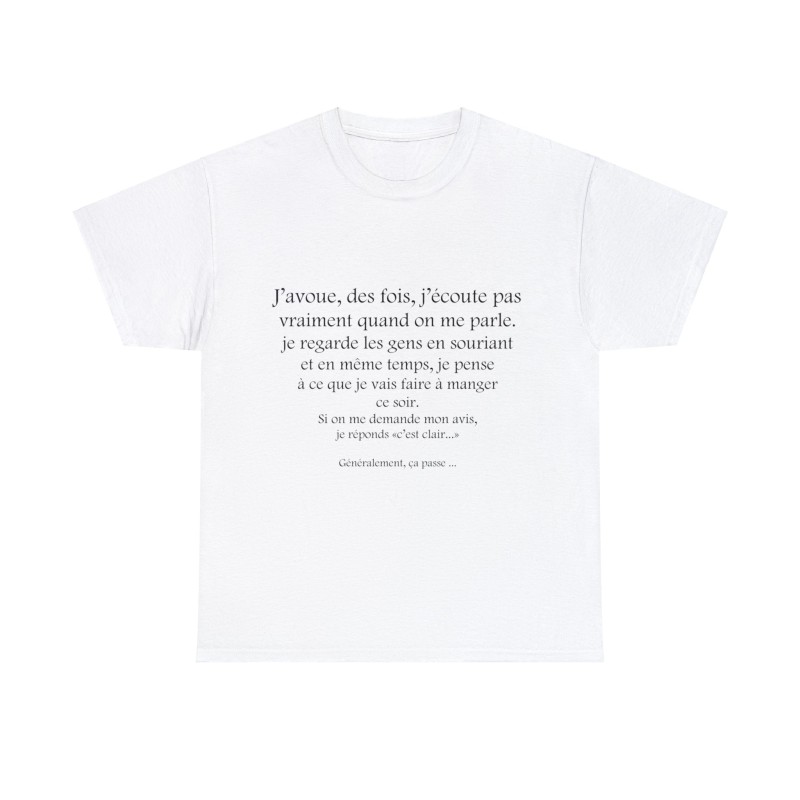 t-shirt blanc j'avoue, des fois...