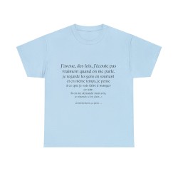 t-shirt bleu ciel j'avoue, des fois...
