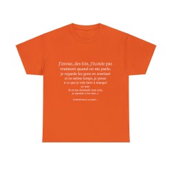 t-shirt orange j'avoue, des fois...