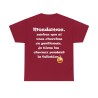 Tshirt cardinal Mesdames, sachez que si vous cherchez...