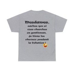 Tshirt gris Mesdames, sachez que si vous cherchez...