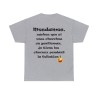 Tshirt gris Mesdames, sachez que si vous cherchez...