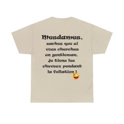 Tshirt sable Mesdames, sachez que si vous cherchez...