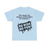T-shirt bleu ciel no risk no fun