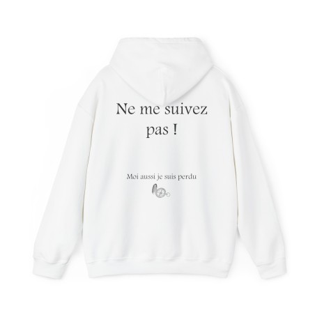 Hoodie - sweat à capuche blanc ne me suivez pas moi aussi homme