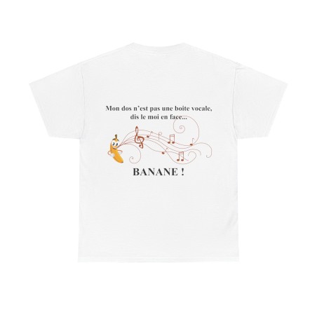 T-shirt Blanc mon dos n'est pas une boite vocale.