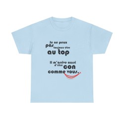 t-shirt bleu clair peux pas être toujours au top