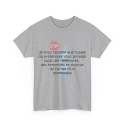 T-shirt gris unisexe je vous rappelle que l'usage du préservatif