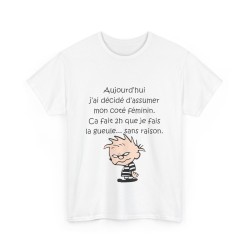 T-shirt Blanc aujourd'hui j'ai décidé