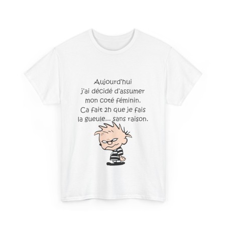 T-shirt Blanc aujourd'hui j'ai décidé