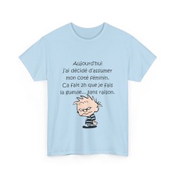 T-shirt bleu ciel aujourd'hui j'ai décidé