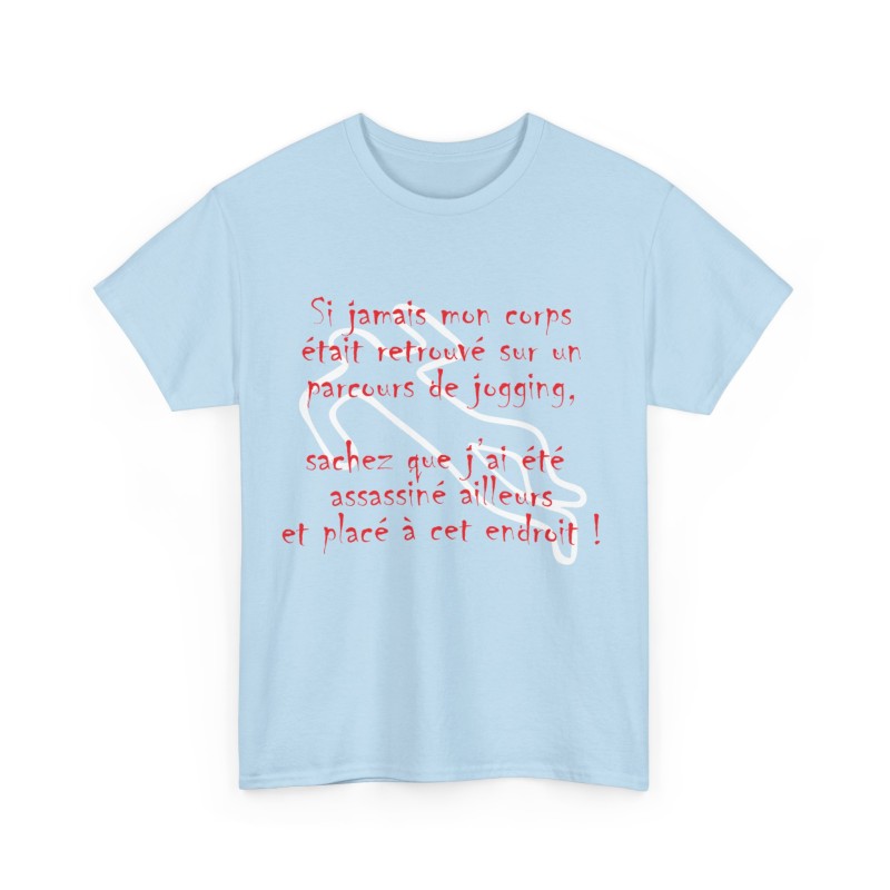 T-shirt bleu clair si jamais mon corps