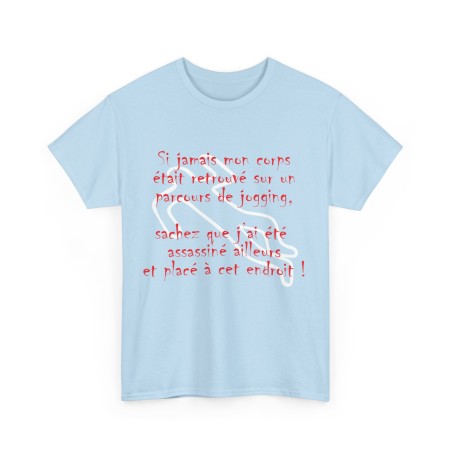 T-shirt bleu clair si jamais mon corps