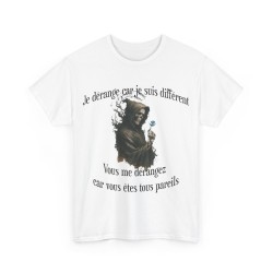 T-shirt blanc Je vous dérange car je suis différent
