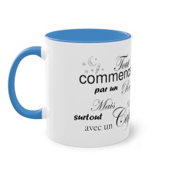 Mug bleu clair Tout commence par un rêve...
