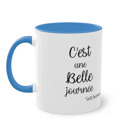 Mug Bleu clair c'est une belle journée
