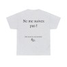 Ne me suivez pas ! Moi aussi je suis perdu(e) - T-shirt humour unisexe -