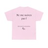 Ne me suivez pas ! Moi aussi je suis perdu(e) - T-shirt humour unisexe -