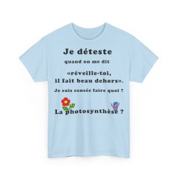 T-shirt bleu ciel femme je déteste quand on me dis