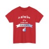 T-shirt rouge je m'en fou j'y vais au talent